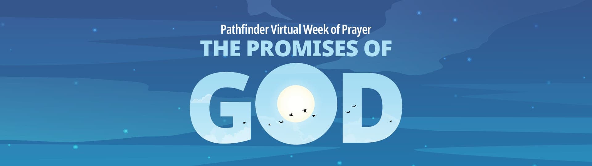 The Promises of God week of prayer event header